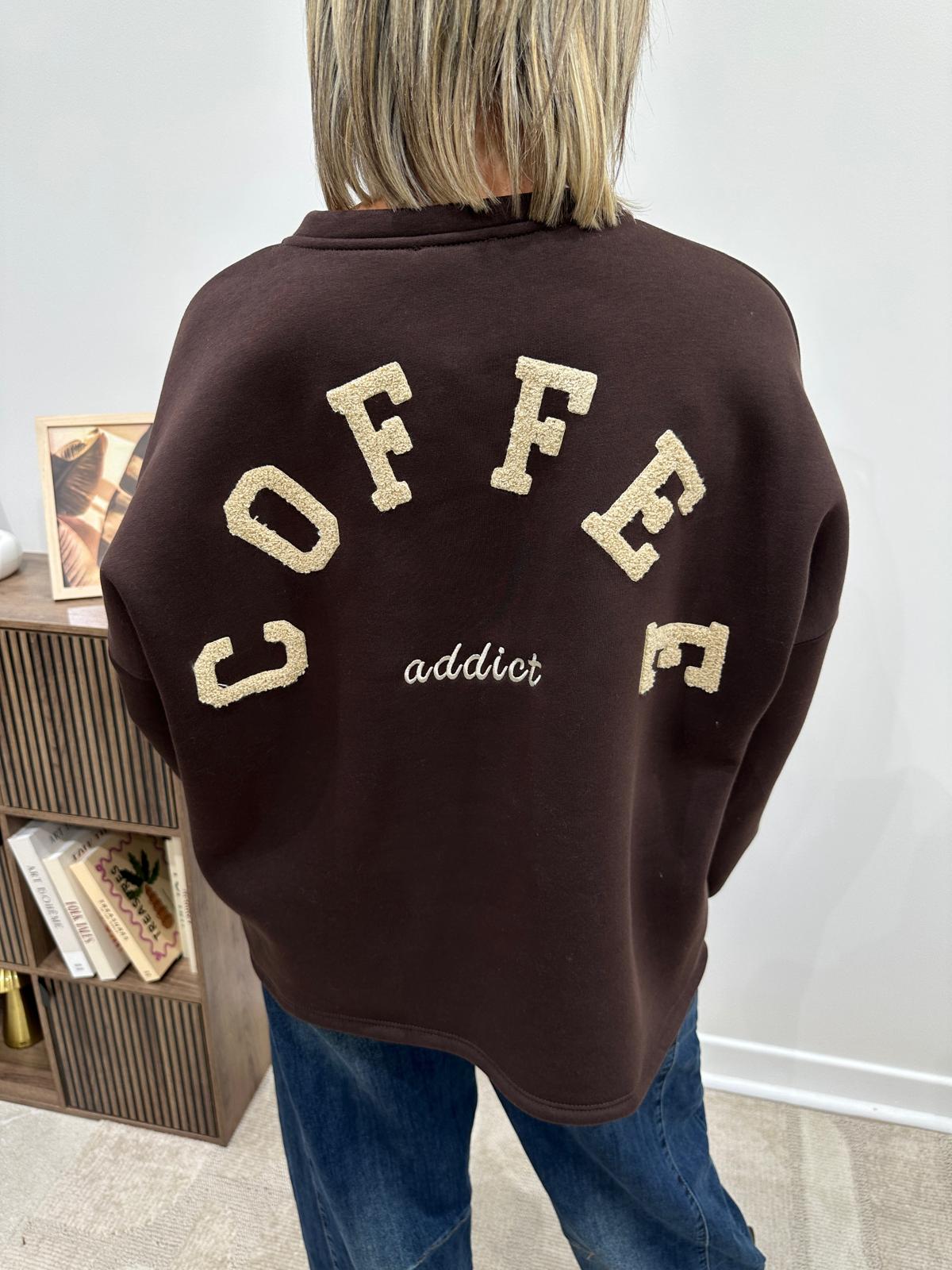 Sweat Coffee Addict Chocolat